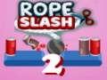                                                                       Rope Slash 2 ﻞﯿﮭﮐ