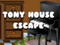                                                                       Tony House Escape ﻞﯿﮭﮐ