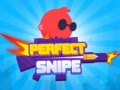                                                                       Perfect Snipe  ﻞﯿﮭﮐ