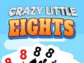                                                                       Crazy Little Eights ﻞﯿﮭﮐ
