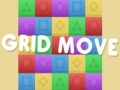                                                                       Grid Move ﻞﯿﮭﮐ