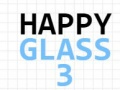                                                                       Happy Glass 3 ﻞﯿﮭﮐ