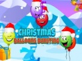                                                                       Christmas Balloons Bursting ﻞﯿﮭﮐ