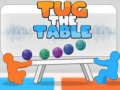                                                                       Tug The Table Original ﻞﯿﮭﮐ