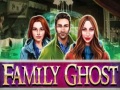                                                                       Family Ghost ﻞﯿﮭﮐ