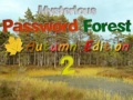                                                                       Mysterious Password Forest Autumn Edition 2 ﻞﯿﮭﮐ