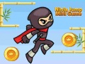                                                                       Ninja Jump Mini Game ﻞﯿﮭﮐ