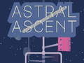                                                                       Astral Ascent ﻞﯿﮭﮐ