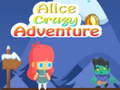                                                                       Alice Crazy Adventure ﻞﯿﮭﮐ