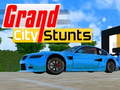                                                                       Grand City Stunts ﻞﯿﮭﮐ