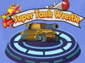                                                                       Super Tank Wrestle ﻞﯿﮭﮐ