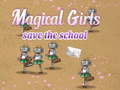                                                                       Magical Girls Save the School ﻞﯿﮭﮐ