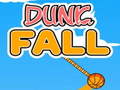                                                                       Dunk Fall ﻞﯿﮭﮐ