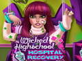                                                                       Wicked High School Hospital Recovery ﻞﯿﮭﮐ