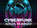                                                                       CyberPunk Ninja Runner ﻞﯿﮭﮐ
