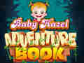                                                                       Baby Hazel Adventure Book ﻞﯿﮭﮐ
