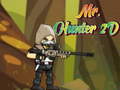                                                                       Mr. Hunter 2D ﻞﯿﮭﮐ