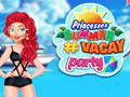                                                                       Princesses Summer #Vacay Party ﻞﯿﮭﮐ