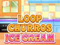                                                                      Loop Churros Ice Cream ﻞﯿﮭﮐ