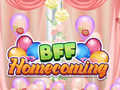                                                                       BFF Homecoming ﻞﯿﮭﮐ