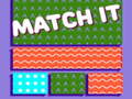                                                                       Match It ﻞﯿﮭﮐ