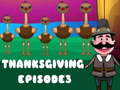                                                                       Thanksgiving 3 ﻞﯿﮭﮐ