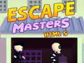                                                                       Escape Masters HTML5 ﻞﯿﮭﮐ