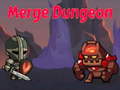                                                                      Merge Dungeon ﻞﯿﮭﮐ