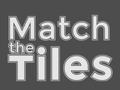                                                                       Match The Tiles ﻞﯿﮭﮐ