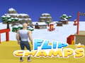                                                                       Flip Champs ﻞﯿﮭﮐ