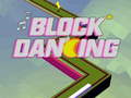                                                                       Block Dancing 3D ﻞﯿﮭﮐ