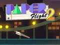                                                                       Paper Flight 2 ﻞﯿﮭﮐ