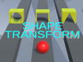                                                                       Shape Transform ﻞﯿﮭﮐ