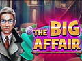                                                                       The Big Affair ﻞﯿﮭﮐ