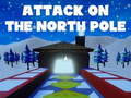                                                                       Attack On The North Pole ﻞﯿﮭﮐ