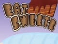                                                                       Eat Sweets ﻞﯿﮭﮐ
