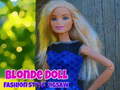                                                                       Blonde Doll Fashion Style Puzzle ﻞﯿﮭﮐ