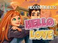                                                                       Hidden Objects: Hello Love ﻞﯿﮭﮐ