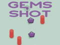                                                                       Gems Shot ﻞﯿﮭﮐ