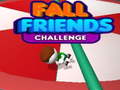                                                                       Fall Friends Challenge ﻞﯿﮭﮐ