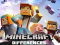                                                                       Minecraft Differences ﻞﯿﮭﮐ