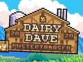                                                                       Dairy Dave ﻞﯿﮭﮐ