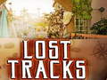                                                                       Lost Tracks ﻞﯿﮭﮐ