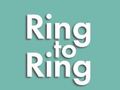                                                                       Ring to Ring ﻞﯿﮭﮐ