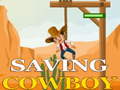                                                                       Saving cowboy ﻞﯿﮭﮐ