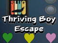                                                                       Thriving Boy Escape ﻞﯿﮭﮐ