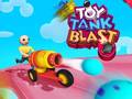                                                                       Toy Tank Blast ﻞﯿﮭﮐ