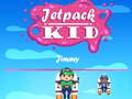                                                                       Jetpack Kid  ﻞﯿﮭﮐ