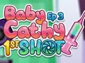                                                                       Baby Cathy Ep3: 1st Shot ﻞﯿﮭﮐ
