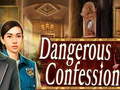                                                                       Dangerous Confession ﻞﯿﮭﮐ